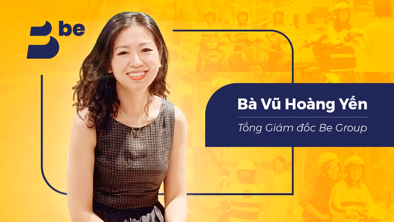 Bà Vũ Hoàng Yến - Tổng giám đốc của Be Group