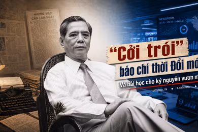 “Cởi trói” báo chí thời Đổi mới và bài học cho kỷ nguyên vươn mình