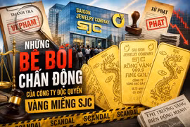 Những bê bối chấn động của SJC trong 13 năm độc quyền sản xuất vàng miếng