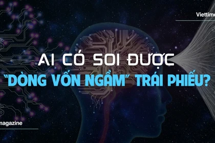 AI có soi được “dòng vốn ngầm” trái phiếu doanh nghiệp?