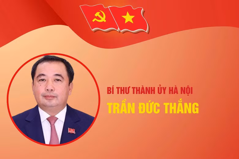 Chân dung, sự nghiệp tân Bí thư Thành ủy Hà Nội Trần Đức Thắng
