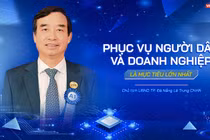 Chủ tịch UBND TP Đà Nẵng Lê Trung Chinh: Phục vụ người dân và doanh nghiệp là mục tiêu lớn nhất