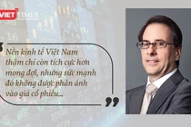 Chuyên gia VinaCapital: Giá cổ phiếu chưa phản ánh đúng sức mạnh của nền kinh tế Việt Nam 