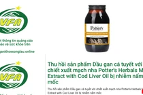 Cục An toàn thực phẩm cảnh báo sản phẩm Dầu gan cá tuyết chiết xuất mạch nha của Anh vừa bị thu hồi vì bị nhiễm nấm mốc (Ảnh: Minh Thuý) 