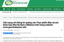 Cục An toàn thực phẩm khuyến cáo người tiêu dùng cẩn trọng với thông tin quảng cáo thực phẩm bảo vệ sức khỏe Gan Nhó Kỳ Nam LNNature (Ảnh: Minh Thúy) 