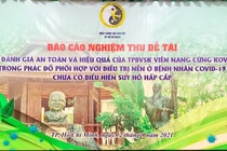 Viện Y dược học dân tộc TP. HCM công bố báo cáo nghiệm thu đề tài nghiên cứu, đánh giá an toàn, hiệu quả của thực phẩm bảo vệ sức khoẻ viên nang cứng KOVIR (Ảnh - Viên DHCT HCM)