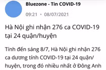 Thông tin Hà Nội ghi nhận 276 ca mắc COVID-19 tại 24 quận, huyện được thông báo trên ứng dụng Bluezone (Ảnh - VT) 