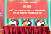 Hội nghị sơ kết công tác kiểm tra, giám sát 6 tháng đầu năm và triển khai nhiệm vụ 6 tháng cuối năm 2024 của Ủy ban Kiểm tra Trung ương.