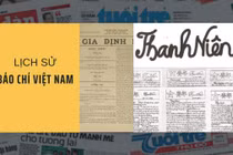 Báo chí Việt Nam có khởi nguồn từ tờ Gia Định báo năm 1865