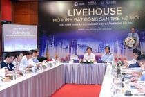Hội thảo “Livehouse - Mô hình bất động sản thế hệ mới: Giải pháp giảm áp lực giá bất động sản trong đô thị”