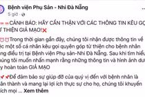 Bệnh viện Phụ sản – Nhi Đà Nẵng cảnh báo thông tin kêu gọi từ thiện giả mạo trên mạng xã hội