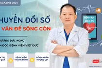 Giám đốc Bệnh viện Việt Đức: Chuyển đổi số là vấn đề sống còn