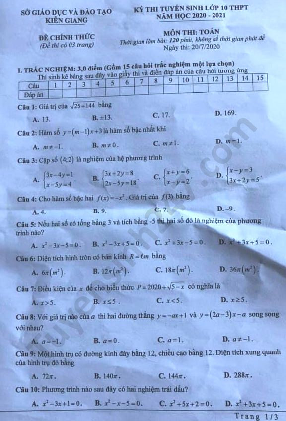 Đề thi tuyển sinh vào lớp 10 môn Toán tỉnh Kiên Giang năm 2020. Trang 1/3. Nguồn: TTHN
