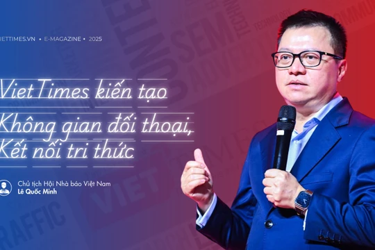 Ông Lê Quốc Minh: VietTimes kiến tạo không gian đối thoại, kết nối tri thức