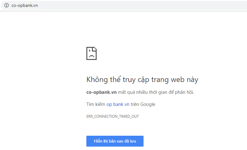 Ngân hàng Hợp tác xã Việt Nam tại địa chỉ https://co-opbank.vn trong tình trạng không thể truy cập được. Ngân hàng Hợp tác xã Việt Nam tại địa chỉ https://co-opbank.vn trong tình trạng không thể truy cập được.