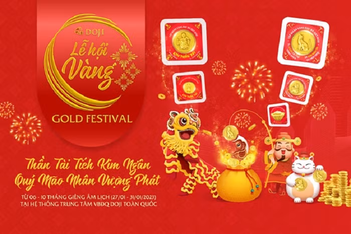 Lễ hội Vàng - Gold Festival 2023 sẽ diễn ra từ ngày mùng 6 đến mùng 10 tháng Giêng, tức ngày 27-1 đến 31-1-2023 tại hệ thống gần 200 trung tâm VBTS DOJI trên toàn quốc