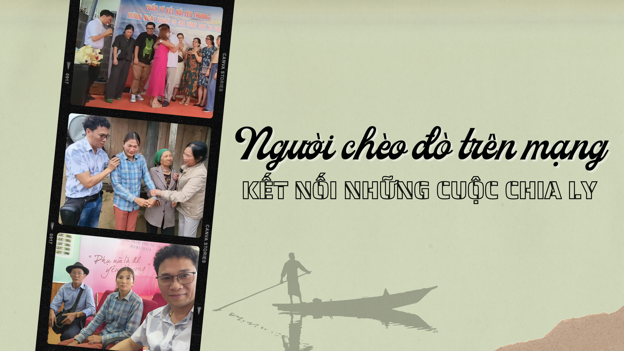 Người chèo đò trên mạng kết nối những cuộc chia ly