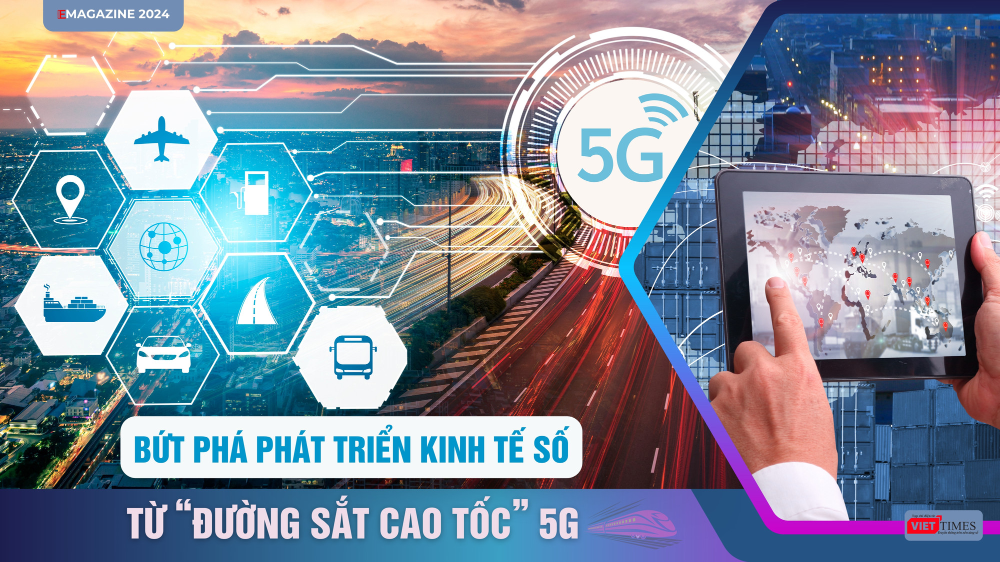 Bài 4: Trung Quốc, Hàn Quốc và Thái Lan ứng dụng 5G hiệu quả như thế nào?