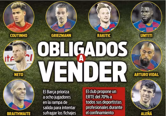 Nguồn tin rò rỉ từ Camp Nou khẳng định với AS 8 cầu thủ bị thanh lý bao gồm: “Ivan Rakitic, Arturo Vidal, Samuel Umtiti và Philippe Coutinho, giờ cộng thêm Antoine Griezmann, Carles Alena, Martin Braithwaite và Neto”. Ảnh AS Nguồn tin rò rỉ từ Camp Nou khẳng định với AS 8 cầu thủ bị thanh lý bao gồm: “Ivan Rakitic, Arturo Vidal, Samuel Umtiti và Philippe Coutinho, giờ cộng thêm Antoine Griezmann, Carles Alena, Martin Braithwaite và Neto”. Ảnh AS
