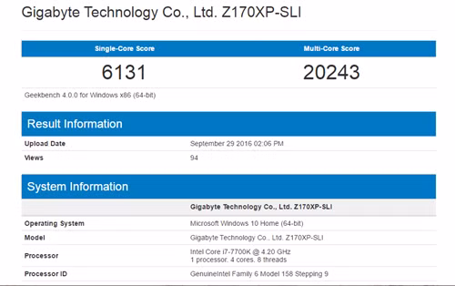 Kết quả thử nghiệm hiệu năng được cho là của bộ xử lý Intel Core i7-7700K. Kết quả thử nghiệm hiệu năng được cho là của bộ xử lý Intel Core i7-7700K.
