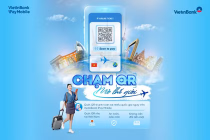 VietinBank iPay Mobile: Một chạm QR, mở rộng hành trình thanh toán xuyên biên giới