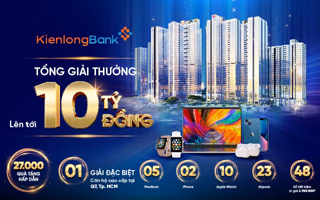 Hàng chục ngàn phần quà hấp dẫn thay lời tri ân cho khách hàng khi tham gia gửi tiền tại Kiên Long.