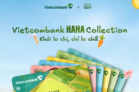 Vietcombank Haha Collection mở khóa hàng loạt cơ hội trải nghiệm độc quyền cùng Quán Nhà Haha