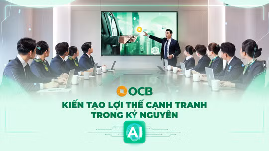 Cách OCB kiến tạo lợi thế cạnh tranh trong kỷ nguyên AI